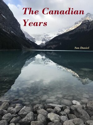 cover image of The Canadian Years
